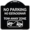 Signmission No Parking No Estacionar Tow Away Zone W/ Graphic Heavy-Gauge Alum Sign, 18" x 18", BS-1818-23804 A-DES-BS-1818-23804 - alternate 1